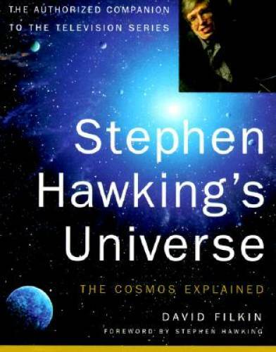 Stephen Hawking’s Universe: The Cosmos Explained – Hardcover – GOOD