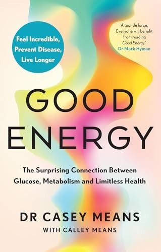 Good Energy: The number 1 New York …, Means, Dr. Case